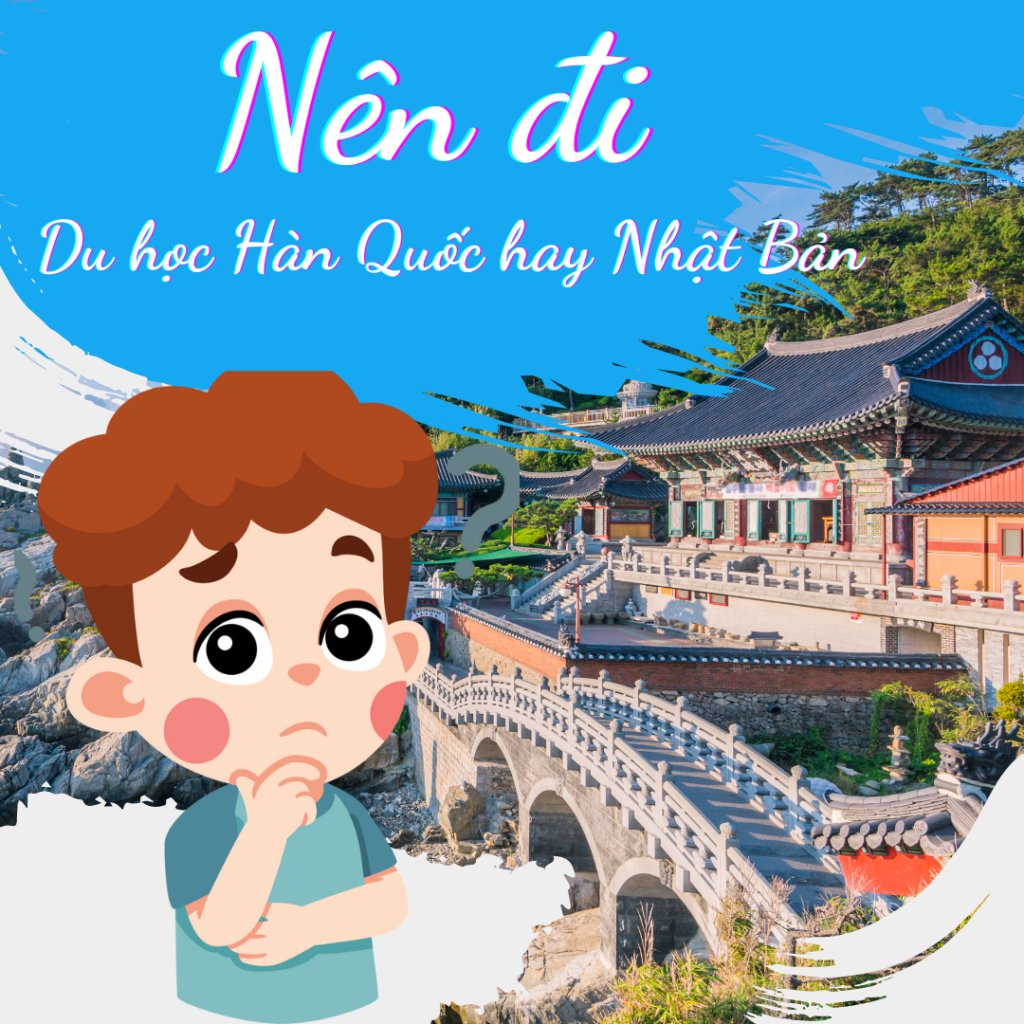 nen-di-du-hoc-han-quoc-hay-nhat-ban