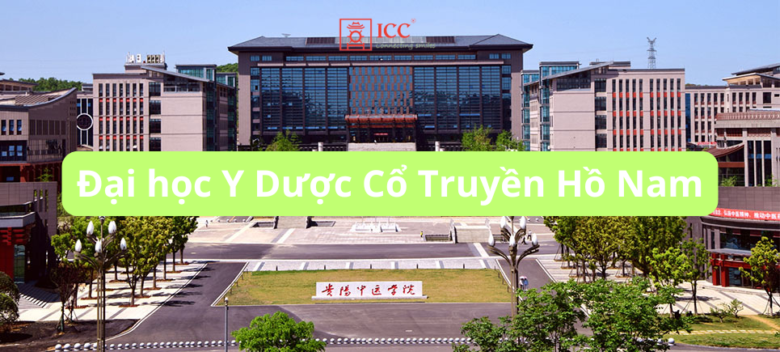 dai-hoc-y-duoc-co-truyen-ho-nam-truong-top-y-duoc-trung-quoc