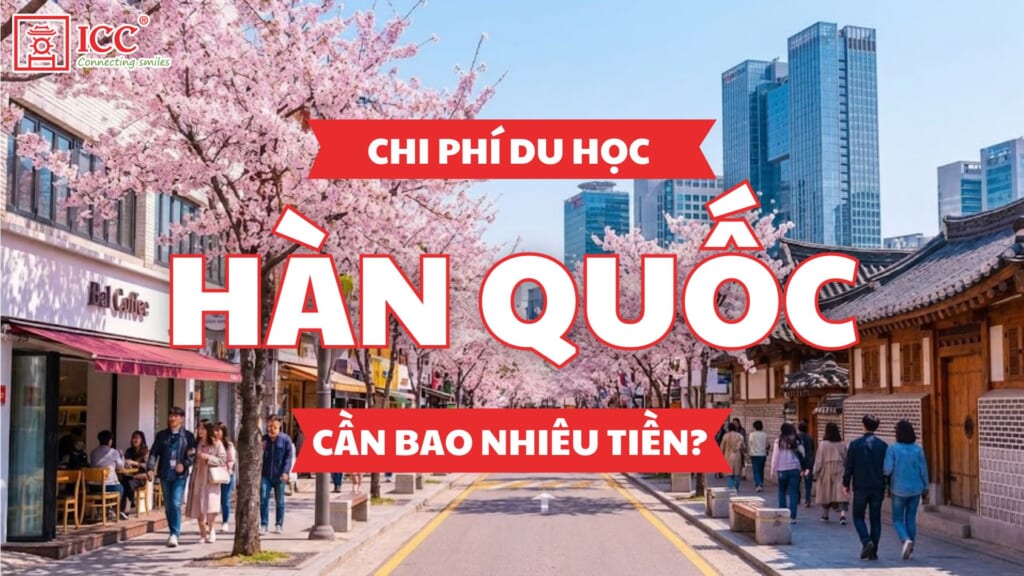 Chi-phi-du-hoc-Han-Quoc-can-bao-nhieu
